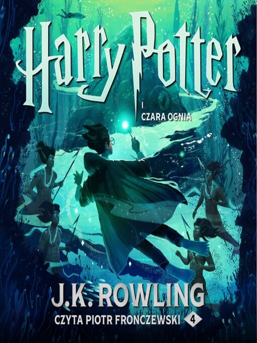 Title details for Harry Potter i Czara Ognia by J. K. Rowling - Available